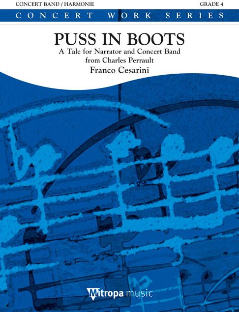 Puss in Boots - A Tale for Narrator and Concert Band from Charles Perrault - noty pro koncertní orchestr